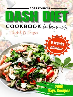 cover image of DASH DIET  COOK BOOK  FOR BEGINNERS